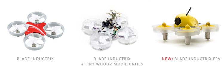 Blade introduceert Inductrix FPV Blade introduceert Inductrix FPV